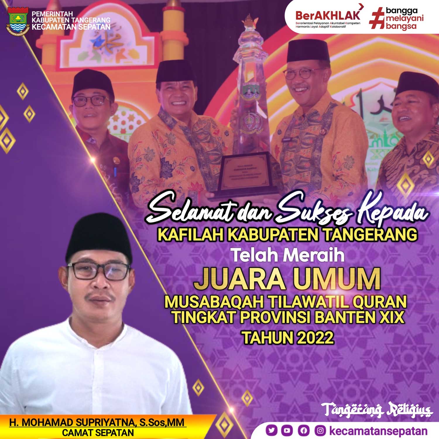 Camat Sepatan Ucapkan Selamat dan Sukses kepada Kafilah Kabupaten Tangerang Raih Juara Umum MTQ XIX Tingkat Provinsi Banten